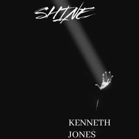 Shine by Kenneth Jones