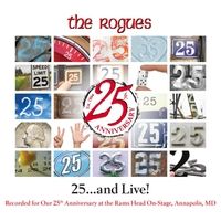 25... and Live! by The Rogues