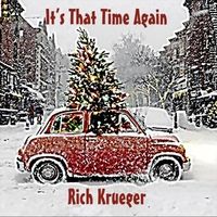 It's That Time Again by Rich Krueger