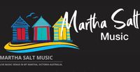 MELB - Martha Salt Music, Mt Martha