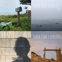 Quarantunes by Slack Tide Currents