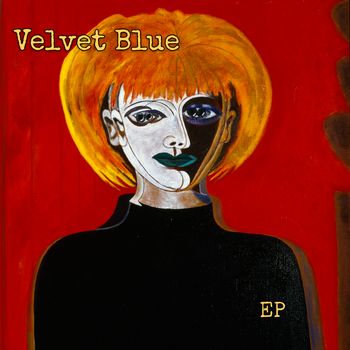 Velvet Blue EP
