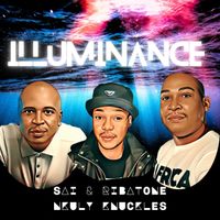 Sai & Ribatone, Nkuly Knuckles -Illuminance  by Sai & Ribatone, Nkuly Knuckles