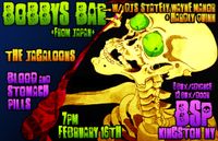Bobby's Bar // The Jagaloons // Blood & Stomach Pills