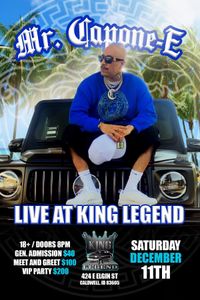 Mr. Capone-e Live at King Legend