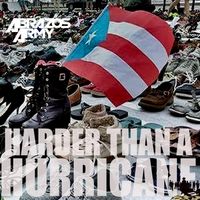 Harder Than A Hurricane by ABRAZOS ARMY