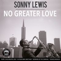 No Greater Love by Sonny Lewis