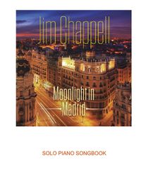 'Moonlight in Madrid' Songbook 