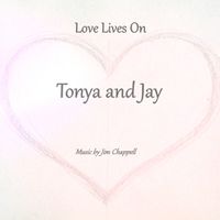 Love Lives On by by Jim Chappell