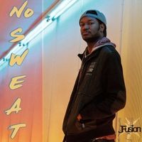 No Sweat by J Fusion