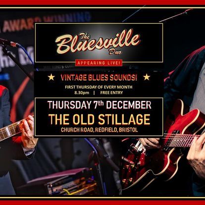 THE BLUESVILLE DUO @ The Old Stillage - Jan 4, 2024, 8:00PM