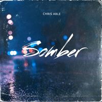 Somber by Chris Able