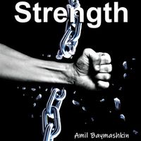 Strength by Amil Baymashkin