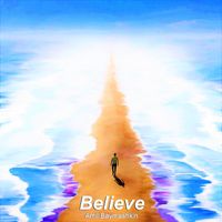 Believe by Amil Baymashkin