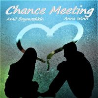 Chance Meeting by Amil Baymashkin