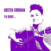 I'm Ready by Kristen Goodman