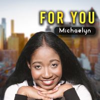 For You by Michaelyn