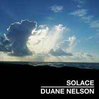 Solace by Duane Nelson