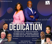 Destiny Vision Christian Center DEDICATION!!!