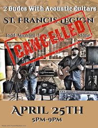 2 Dudes With Acoustic Guitars--Cancelled