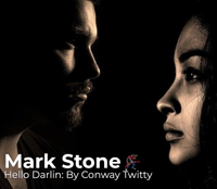 Video Premiere of "Hello Darlin" by Conway Twitty--covered by Mark Stone