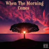 RELEASING TODAY "When The Morning Comes" by Mark Stone and the Dirty Country Band (Original)