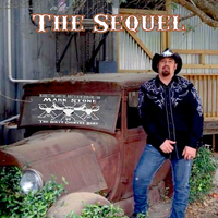 The Sequel by Mark Stone and the Dirty Country Band