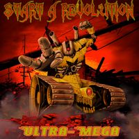 Start a Revolution by ULTRA-MEGA