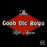 Good Ole Boys Ride Again by Mark Stone and the Dirty Country Band