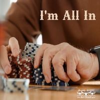 NEW RELEASE "I'm All In" by Mark Stone and the Dirty Country Band  Releases on ALL PLATFORMS TODAY!!!