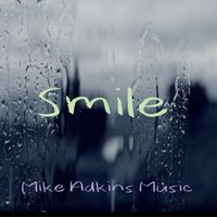 Smile by Mike Adkins