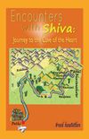 Encounters with Shiva: Journey to the Cave of the Heart_Paperback book
