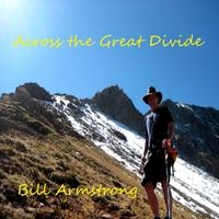 Across the Great Divide by Bill Armstrong