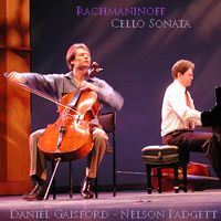 Rachmaninoff Cello Sonata by Daniel Gaisford - Nelson Padgett