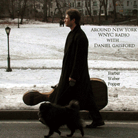 WNYC's "Around New York" with Cellist, Daniel Gaisford by Nelson Padgett, piano