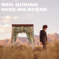 MISE EN SCÈNE by BEN GUIHAN