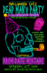 Halloween Show "Dead Man's Party" - A Neon Event!!!