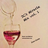 J.C.’s Miracle Mix Vol. 1 by Evan Curtin