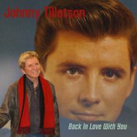 Johnny Tillotson - Back In Love With You - CD by Johnny Tillotson