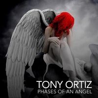 Phases of an Angel by Tony Ortiz