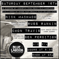 An evening of acoustic Punk/Folk/Americana with Nick Machado, Russ Rankin, Chon Travis and Ben Perdition!