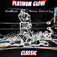 Platinum Glove by Mario White & Producer RinkBeats.com