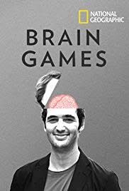 National Geographics Brain Games
