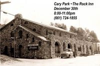 Cary Park / The "historic" Rock Inn