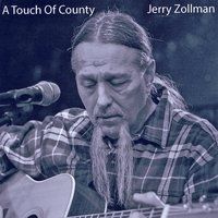 A Touch of Country by Jerry Zollman