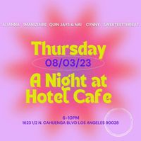 A Night at Hotel Cafe