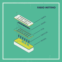 Simple Music For Difficult People by Fabio Mittino