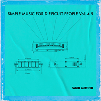 Simple Music for Difficult People 4.5 by Fabio Mittino