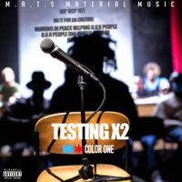 TESTING X2 by COLOR ONE