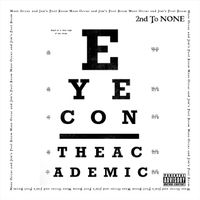 2nd to None by Eyecon the Academic
